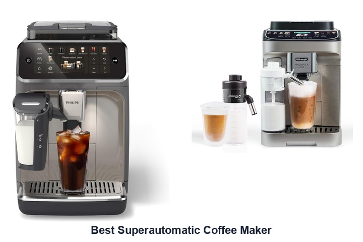 best superautomatic coffee maker
