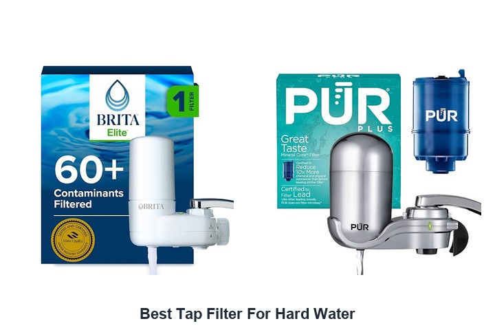 best tap filter for hard water
