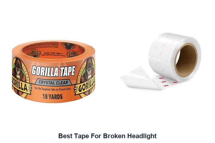 best tape for broken headlight