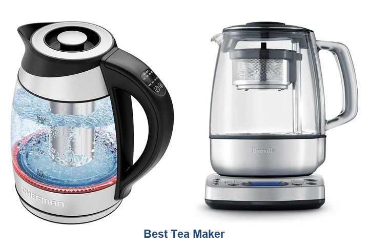 best tea maker​