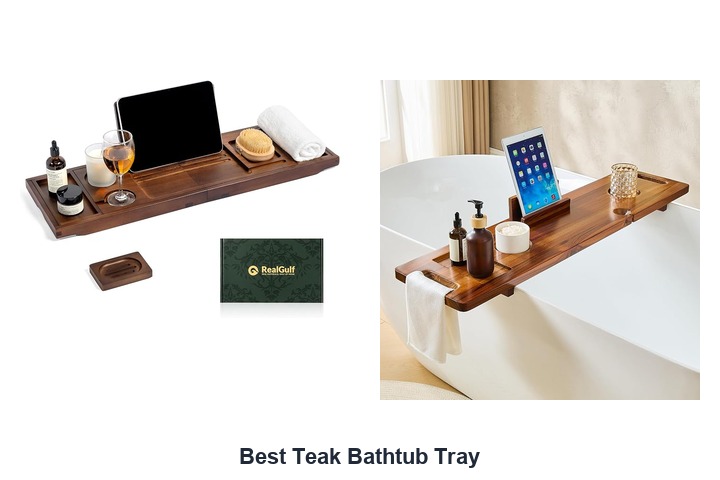 best teak bathtub tray