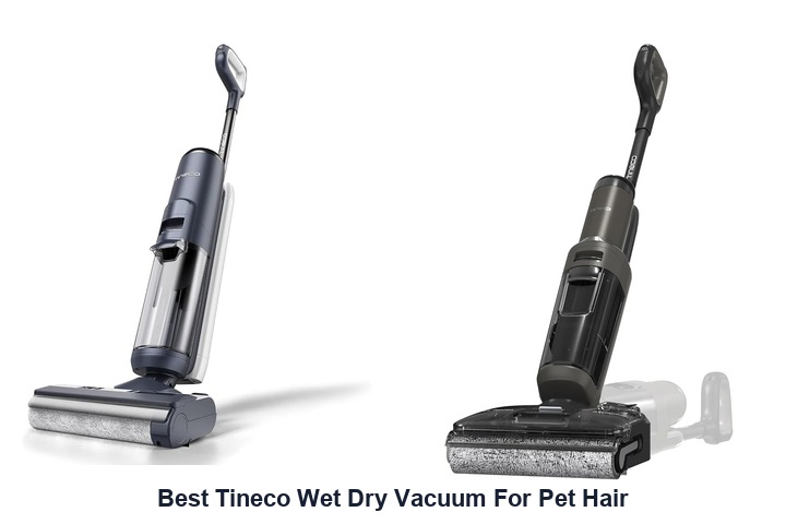 best tineco wet dry vacuum for pet hair