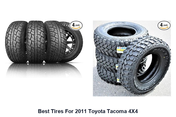best tires for 2011 toyota tacoma 4x4
