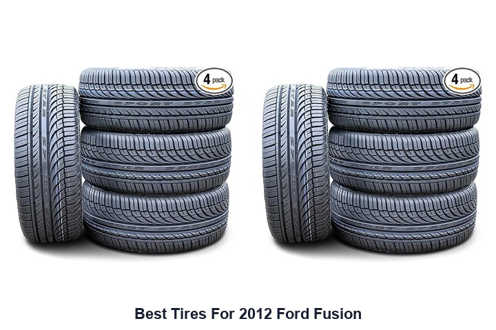 best tires for 2012 ford fusion