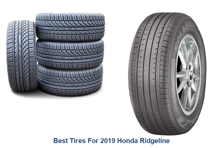 best tires for 2019 honda ridgeline