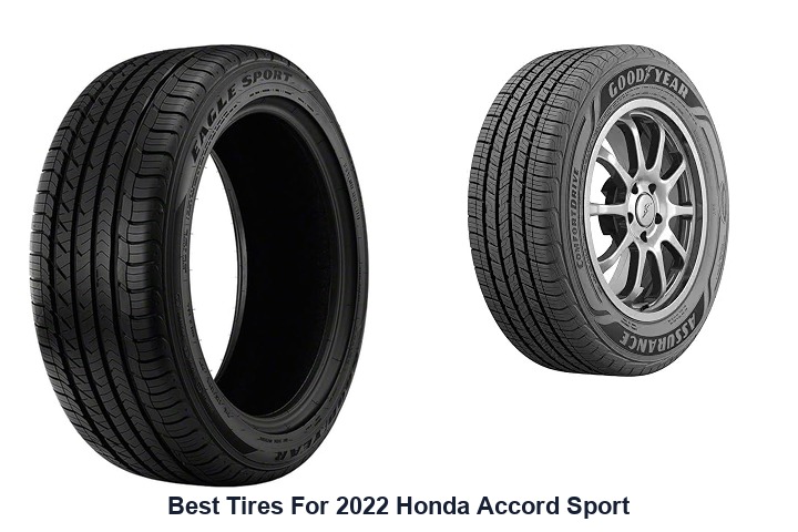 best tires for 2022 honda accord sport
