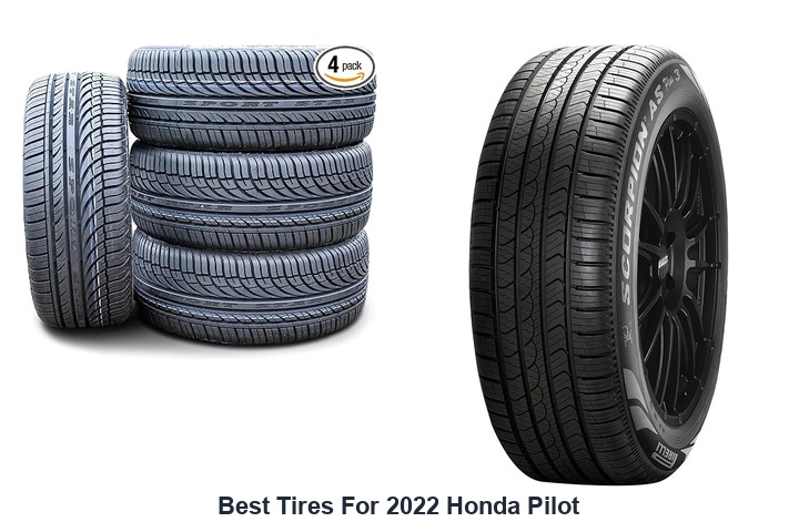 best tires for 2022 honda pilot