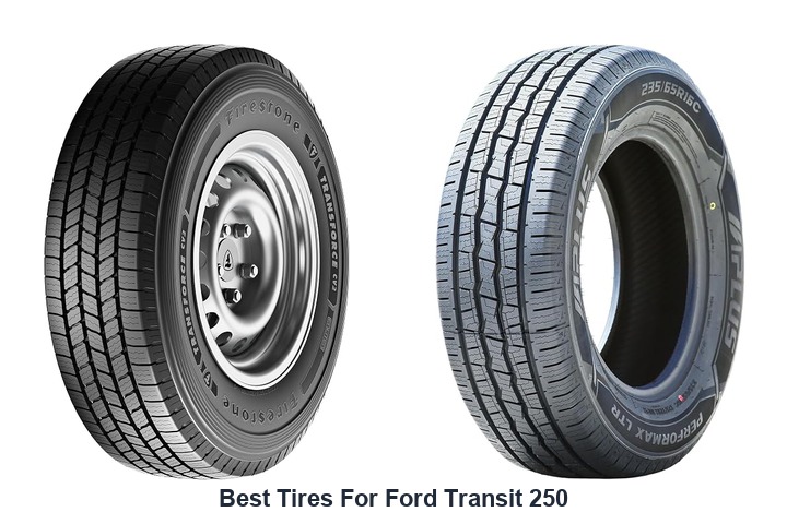 best tires for ford transit 250