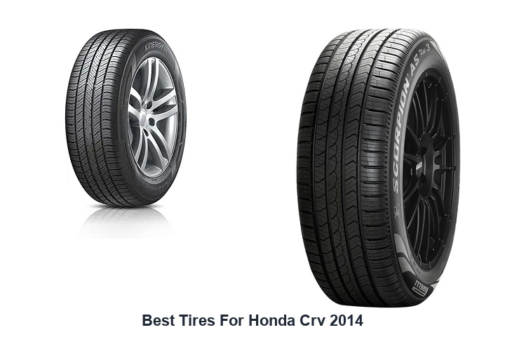 best tires for honda crv 2014