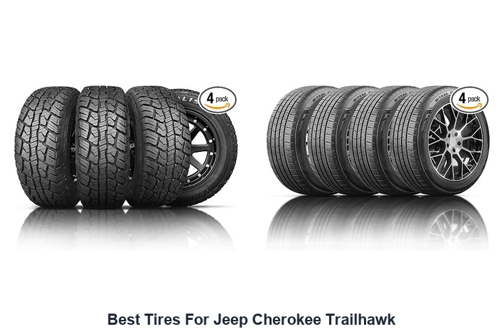 best tires for jeep cherokee trailhawk