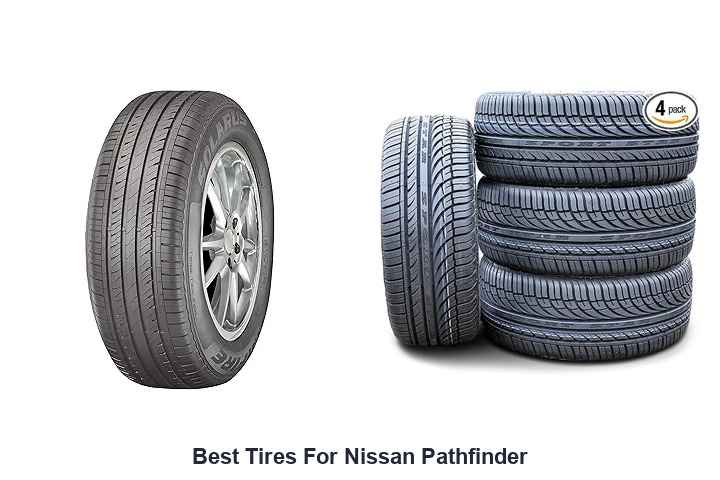 best tires for nissan pathfinder