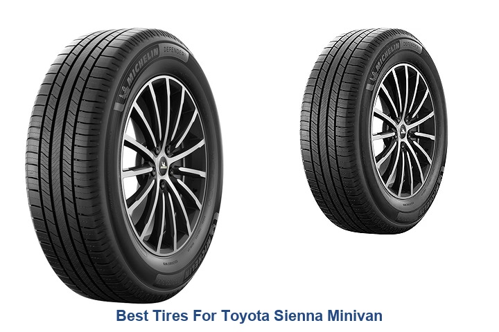 best tires for toyota sienna minivan