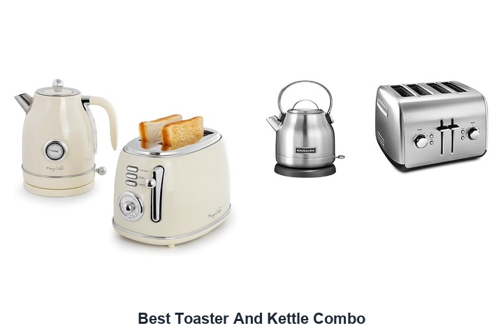 best toaster and kettle combo​