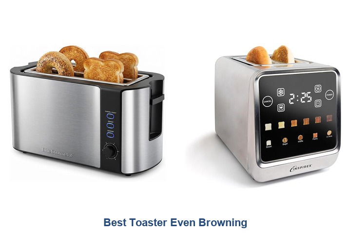 best toaster even browning​