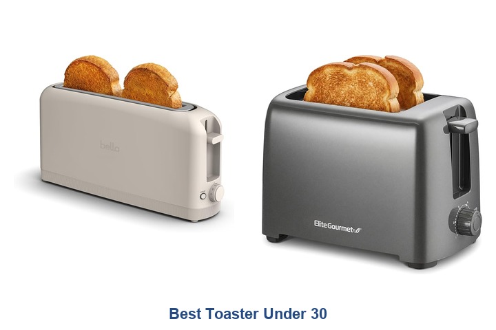 best toaster under 30​