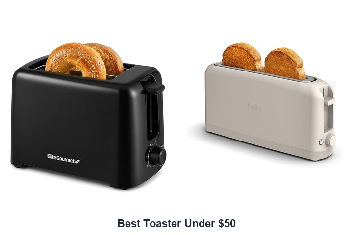 best toaster under $50​