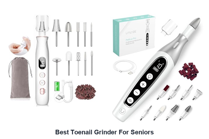 best toenail grinder for seniors