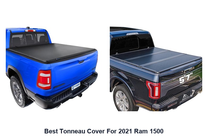 best tonneau cover for 2021 ram 1500
