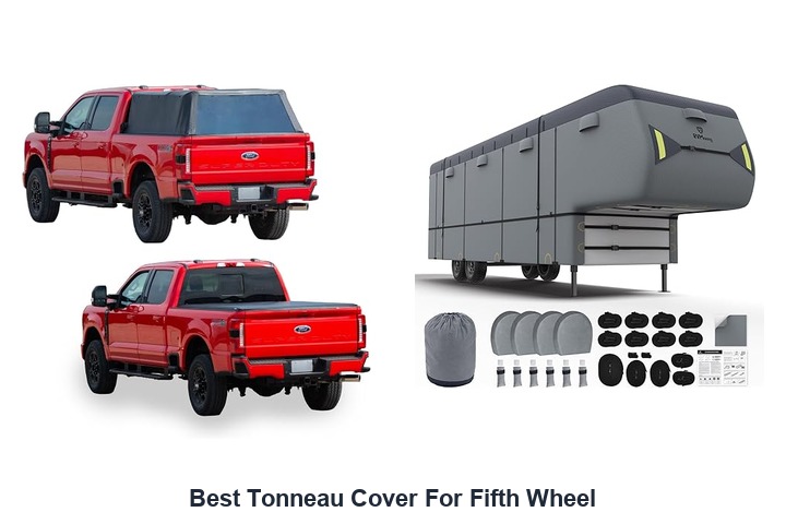 best tonneau cover for fifth wheel