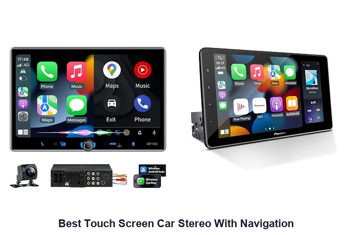 best touch screen car stereo with navigation