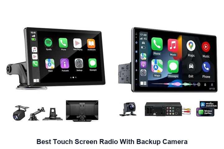 best touch screen radio with backup camera
