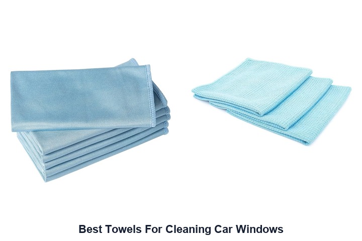 best towels for cleaning car windows