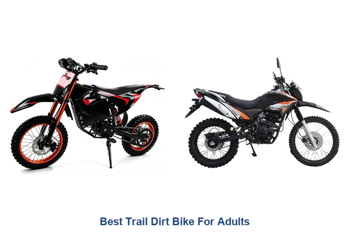 best trail dirt bike for adults