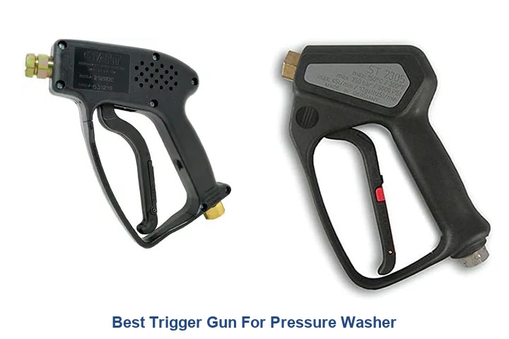 best trigger gun for pressure washer