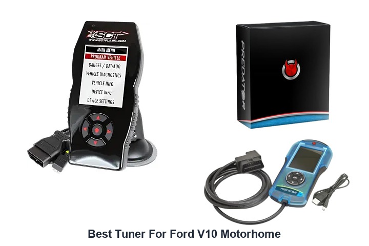 best tuner for ford v10 motorhome