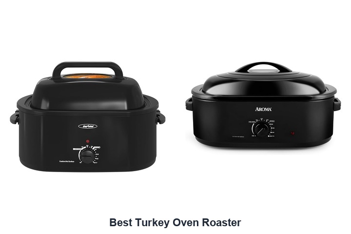 best turkey oven roaster