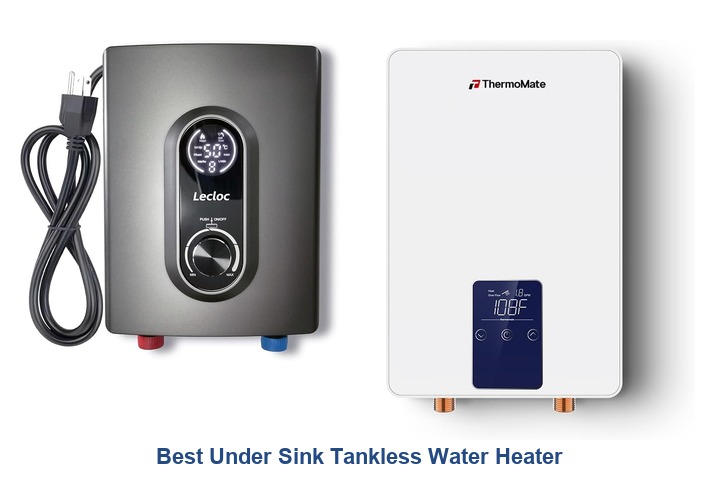 best under sink tankless water heater
