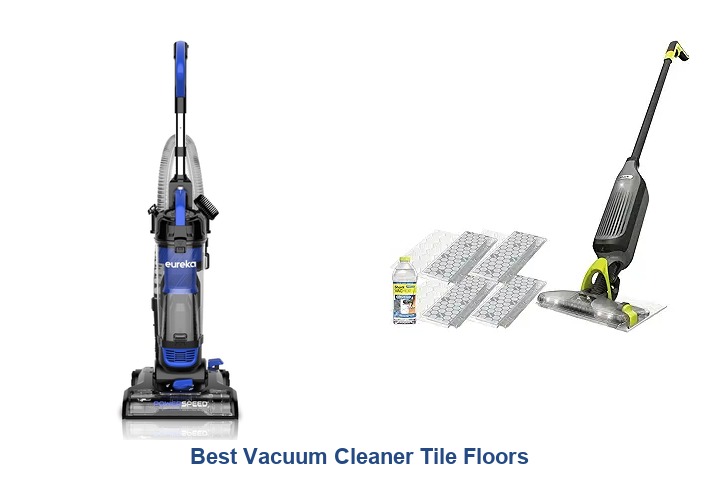 best vacuum cleaner tile floors