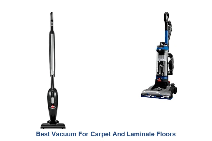 best vacuum for carpet and laminate floors