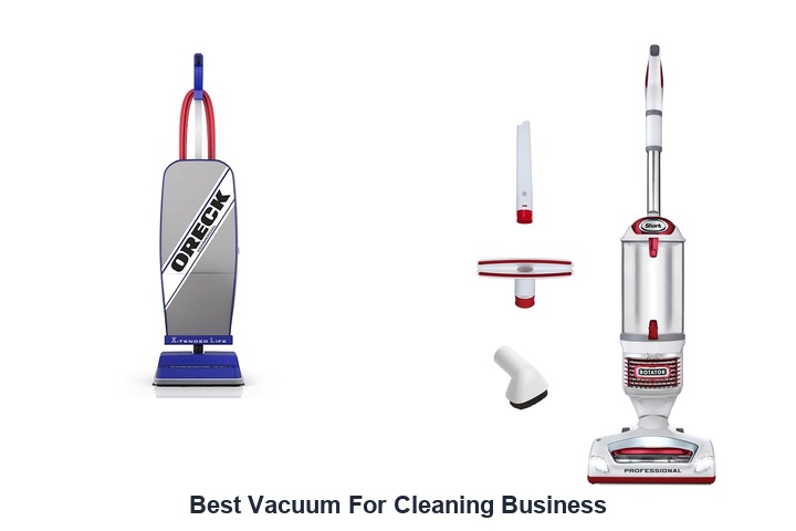best vacuum for cleaning business