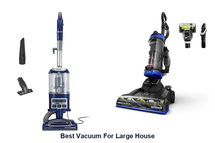 best vacuum for large house