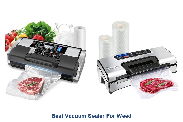 best vacuum sealer for weed