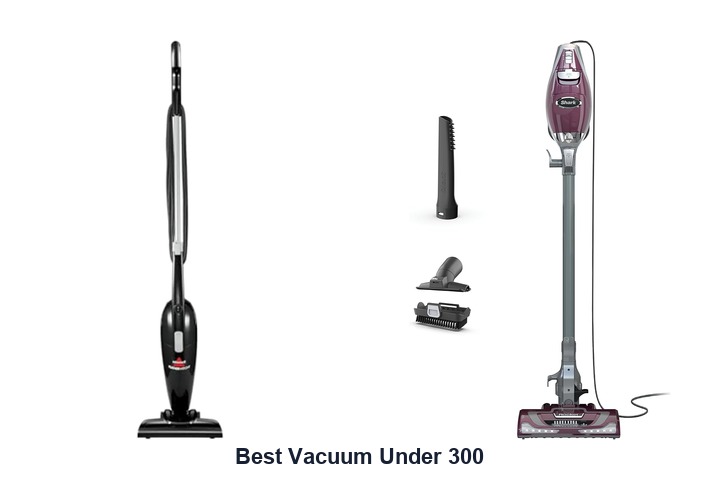 best vacuum under 300