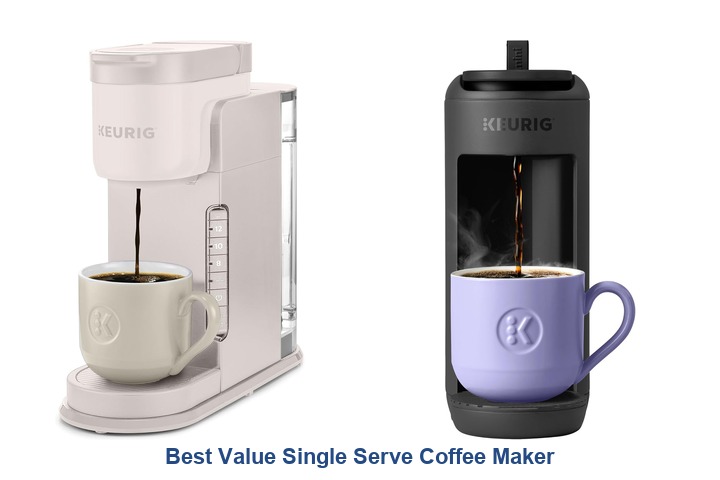 best value single serve coffee maker