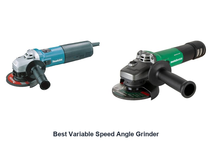 best variable speed angle grinder