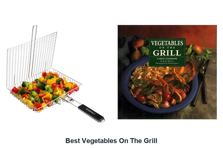 best vegetables on the grill