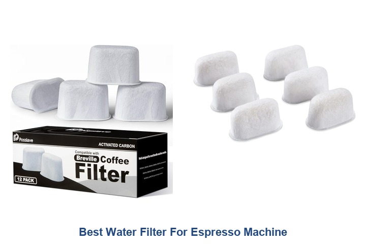 best water filter for espresso machine