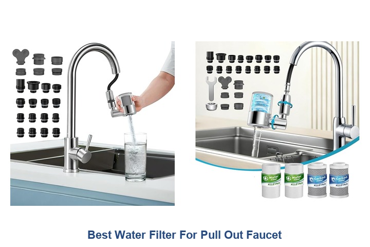 best water filter for pull out faucet