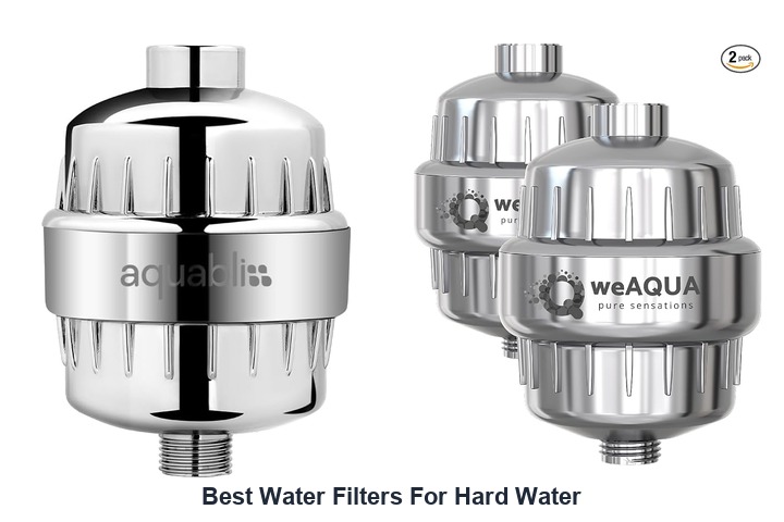 best water filters for hard water