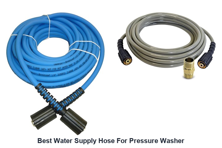 best water supply hose for pressure washer
