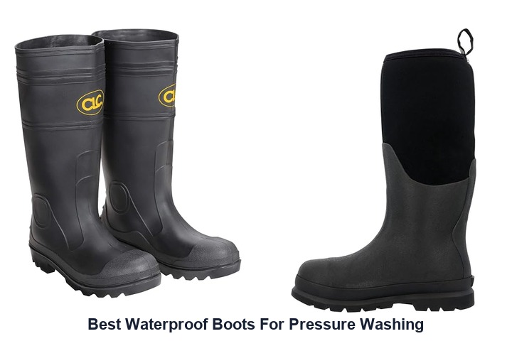 best waterproof boots for pressure washing