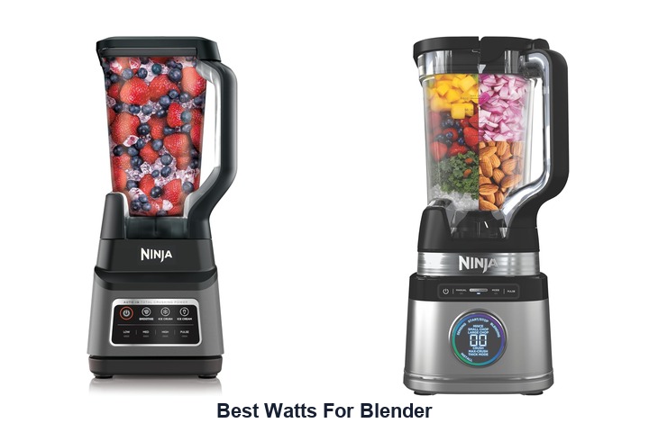 best watts for blender