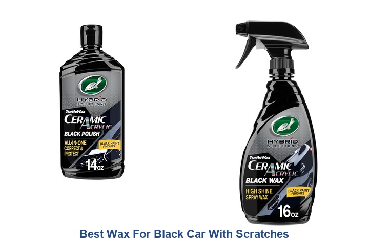 best wax for black car with scratches