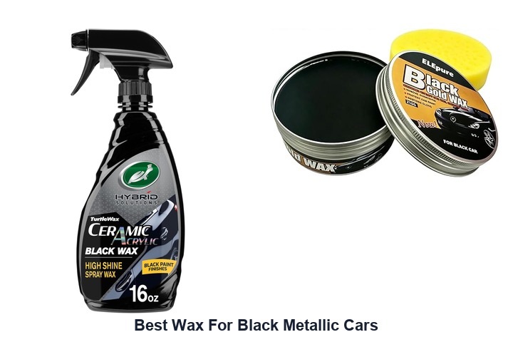 best wax for black metallic cars