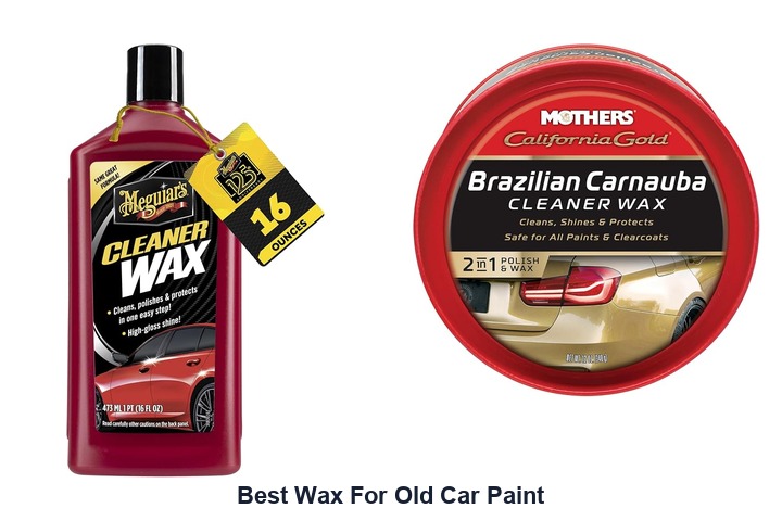 best wax for old car paint