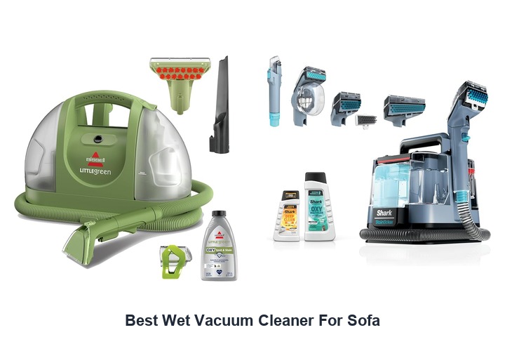 best wet vacuum cleaner for sofa